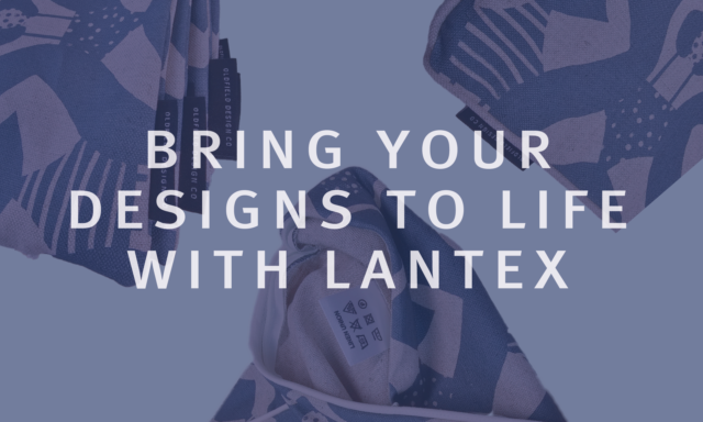 Bring Your Designs to Life with Lantex